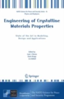 Engineering of Crystalline Materials Properties : State of the Art in Modeling, Design and Applications