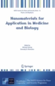 Nanomaterials for Application in Medicine and Biology