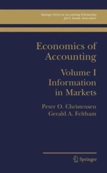 Economics of Accounting : Information in Markets