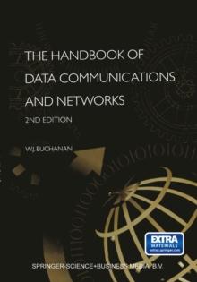 The Handbook of Data Communications and Networks : Volume 1. Volume 2