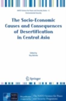 The Socio-Economic Causes and Consequences of Desertification in Central Asia