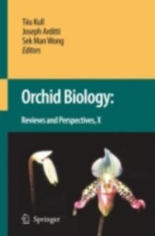 Orchid Biology: Reviews and Perspectives X