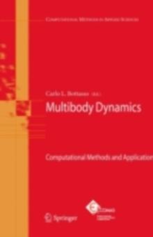 Multibody Dynamics : Computational Methods and Applications