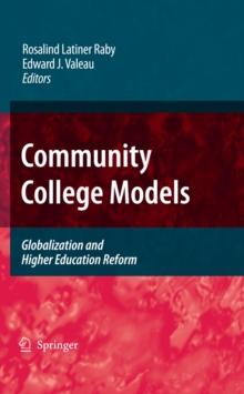 Community College Models : Globalization and Higher Education Reform