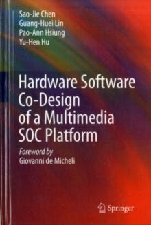 Hardware Software Co-Design of a Multimedia SOC Platform