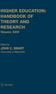 Higher Education: Handbook of Theory and Research : Volume 24