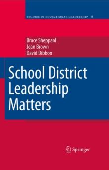 School District Leadership Matters