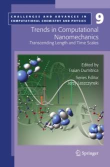 Trends in Computational Nanomechanics : Transcending Length and Time Scales