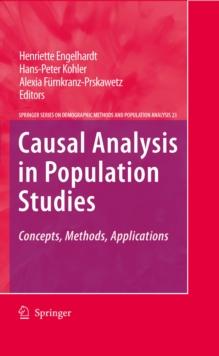 Causal Analysis in Population Studies : Concepts, Methods, Applications