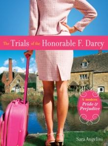 The Trials of the Honorable F. Darcy