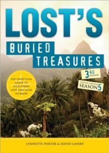 Lost's Buried Treasures : The Unofficial Guide to Everything Lost Fans Need to Know