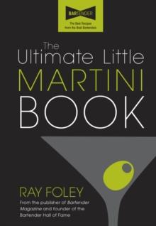 The Ultimate Little Martini Book