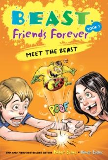 Beast Friends Forever : Meet the Beast