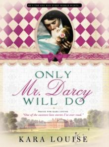 Only Mr. Darcy Will Do