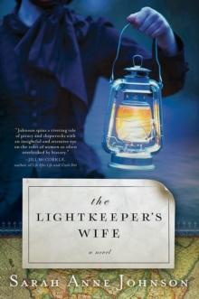 The Lightkeeper's Wife : A Novel