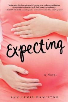 Expecting : A Novel