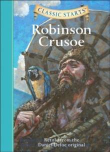 Classic Starts: Robinson Crusoe