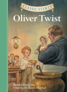 Classic Starts: Oliver Twist