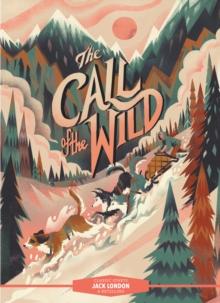 Classic Starts(R): The Call of the Wild