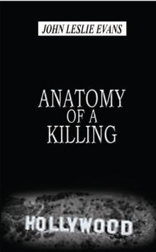 Anatomy of a Killing