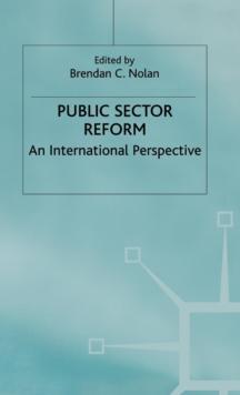 Public Sector Reform : An International Perspective