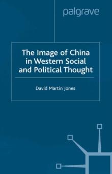 The Image of China in Western Social and Political Thought