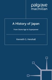 A History of Japan : From Stone Age to Superpower