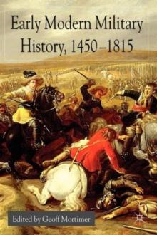 Early Modern Military History, 1450-1815