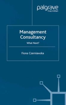 Management Consultancy : What Next?