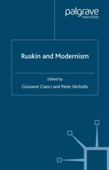 Ruskin and Modernism