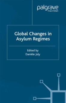 Global Changes in Asylum Regimes