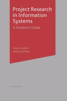 Project Research in Information Systems : A Student's Guide