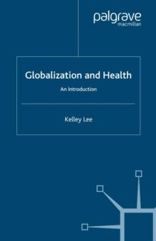 Globalization and Health : An Introduction