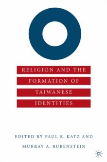 Religion and the Formation of Taiwanese Identities