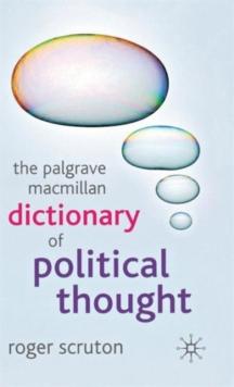 The Palgrave Macmillan Dictionary of Political Thought