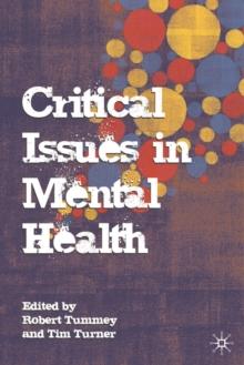 Critical Issues in Mental Health