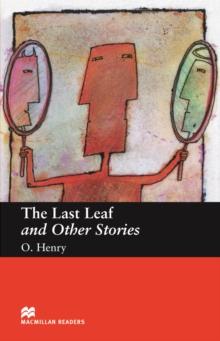 Macmillan Readers Last Leaf The and Other Stories Beginner