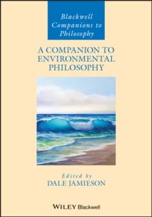 A Companion to Environmental Philosophy