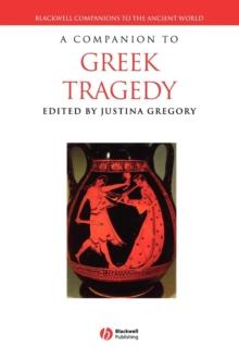 A Companion to Greek Tragedy