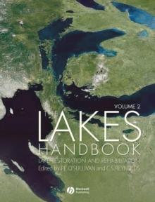 The Lakes Handbook, Volume 2 : Lake Restoration and Rehabilitation