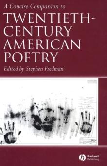 A Concise Companion to Twentieth-Century American Poetry