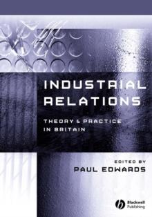 Industrial Relations : Theory and Practice