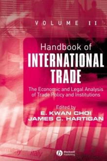 Handbook of International Trade, Volume 2 : Economic and Legal Analyses of Trade Policy and Institutions