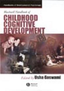 Blackwell Handbook of Childhood Cognitive Development