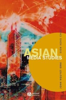 Asian Media Studies : Politics of Subjectivities