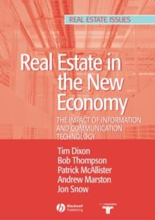 Real Estate and the New Economy : The Impact of Information and Communications Technology