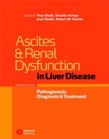 Ascites and Renal Dysfunction in Liver Disease : Pathogenesis, Diagnosis, and Treatment