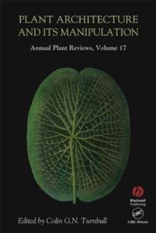 Annual Plant Reviews, Plant Architecture and its Manipulation