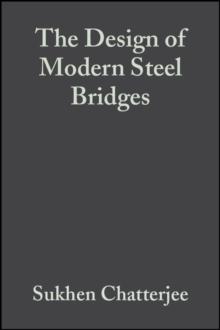 The Design of Modern Steel Bridges