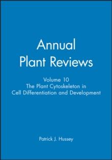 Annual Plant Reviews, The Plant Cytoskeleton in Cell Differentiation and Development